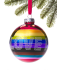 Holiday Lane Love Is Love Rainbow Ball Ornament